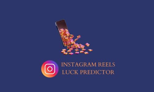 Instagram Reels Luck Predictor