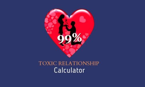 Toxic Relationship Calculator